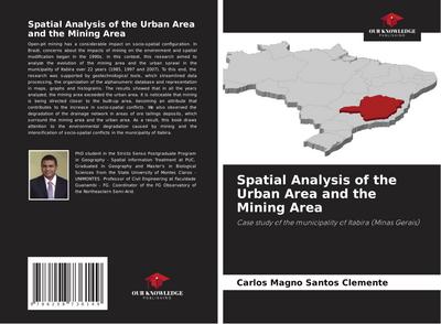Spatial Analysis of the Urban Area and the Mining Area