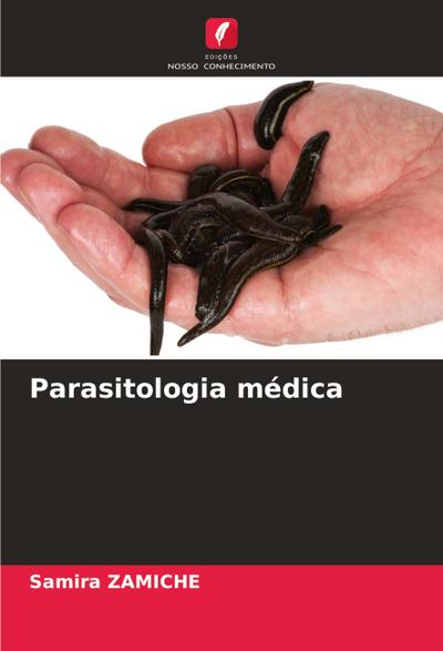 Parasitologia médica - Samira Zamiche
