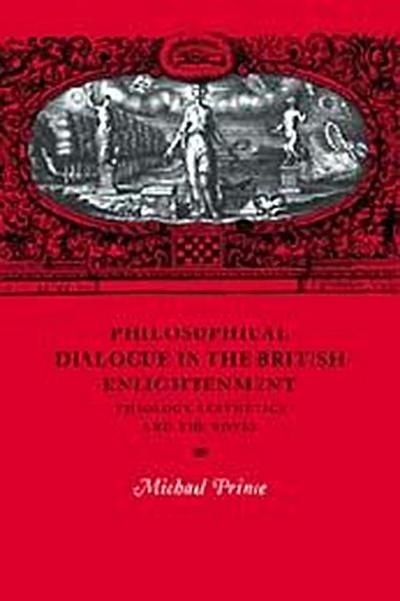 Philosophical Dialogue in the British Enlightenment