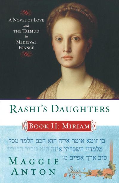 Rashi’s Daughters, Book II