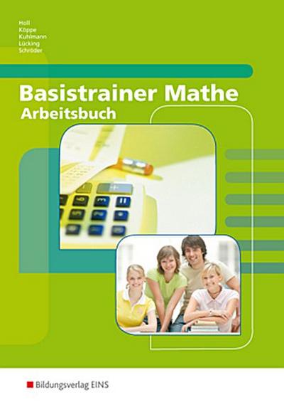 Basistrainer Mathe - Arbeitsbuch