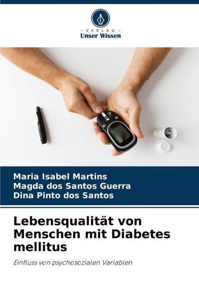 Lebensqualität von Menschen mit Diabetes mellitus