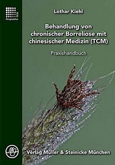 Behandlung von chronischer Borreliose mit chinesischer Medizin (TCM)