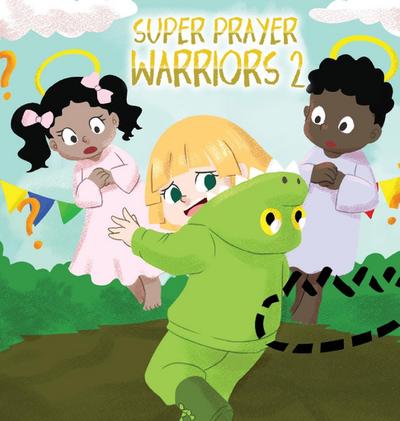 Super Prayer Warriors 2