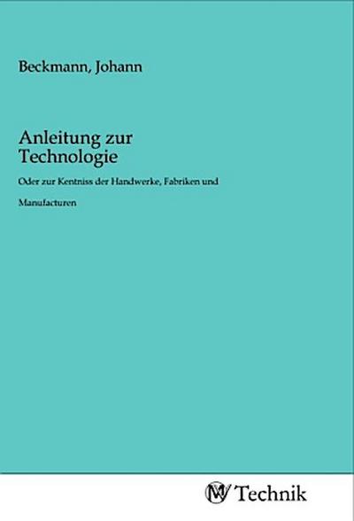 Anleitung zur Technologie