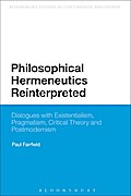 Philosophical Hermeneutics Reinterpreted