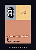 Joni Mitchell’s Court and Spark