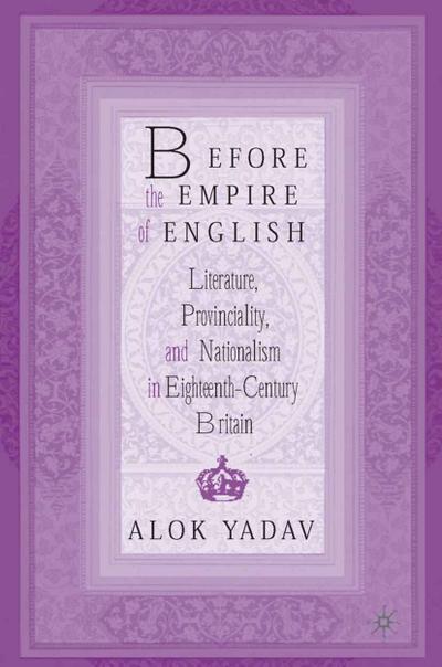 Before the Empire of English
