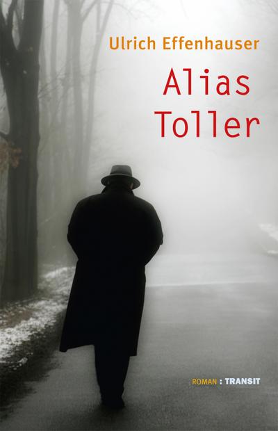 Alias Toller: Roman