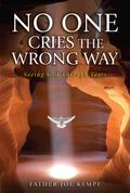 No One Cries the Wrong Way