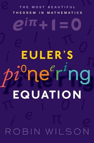 Euler’s Pioneering Equation P