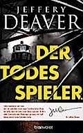 Der Todesspieler von Jeffery Deaver | Ebook