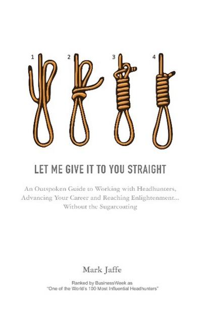 Jaffe, M: Let Me Give It To You Straight