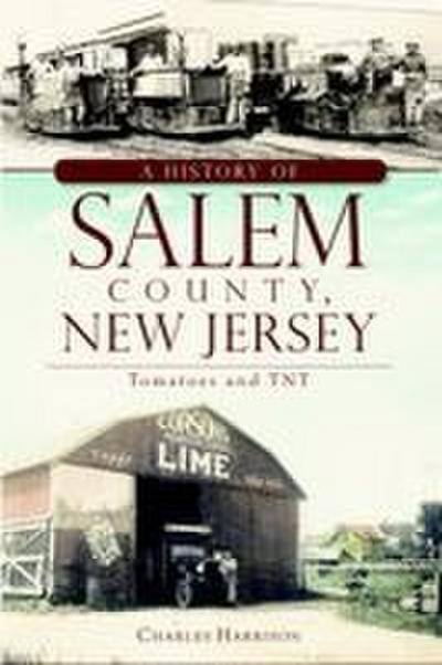 A History of Salem County, New Jersey