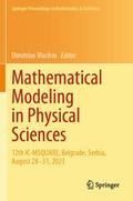 Mathematical Modeling in Physical Sciences