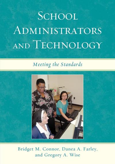 School Administrators and Technology