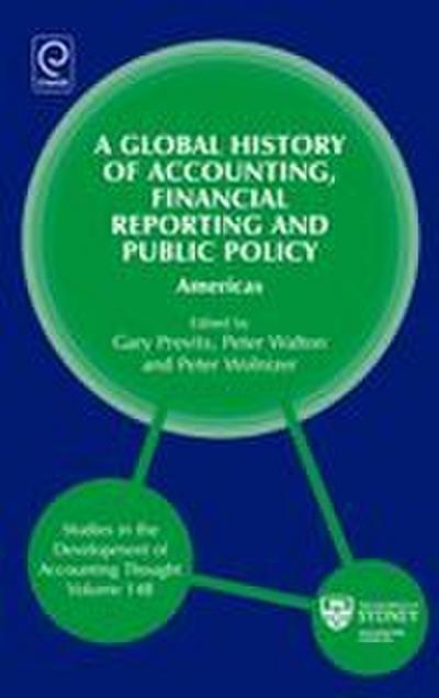 Global History of Accounting, Financial Reporting and Public Policy