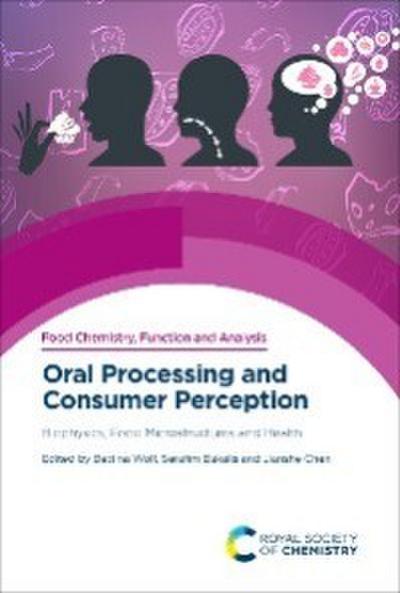 Oral Processing and Consumer Perception