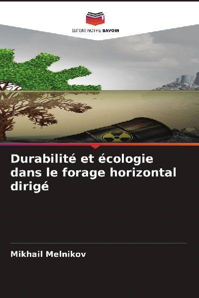 Durabilité et écologie dans le forage horizontal dirigé