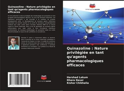 Quinazoline : Nature privilégiée en tant qu’agents pharmacologiques efficaces