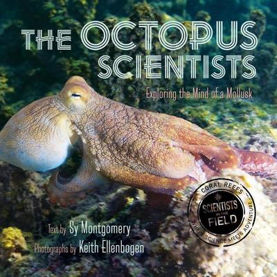 The Octopus Scientists Lib/E