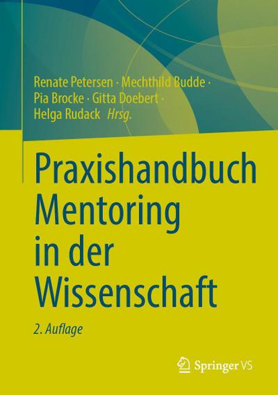 Praxishandbuch Mentoring in der Wissenschaft