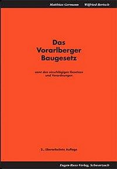 Germann, M: Vorarlberger Baugesetz