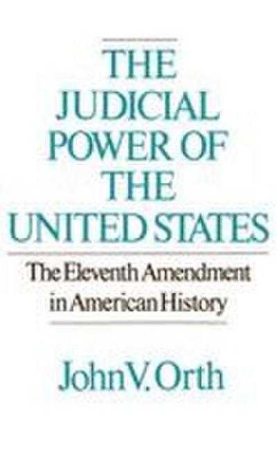The Judicial Power of the United States