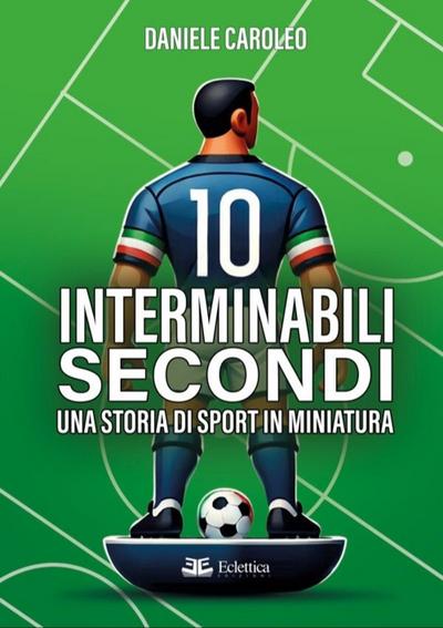10 interminabili secondi