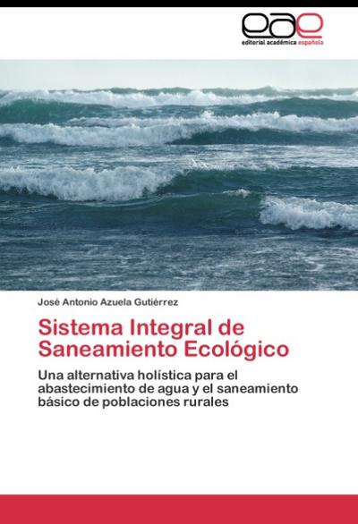 Sistema Integral de Saneamiento Ecológico