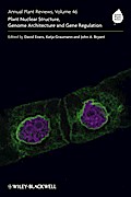 Annual Plant Reviews, Volume 46, Plant Nuclear Structure, Genome Architecture and Gene Regulation