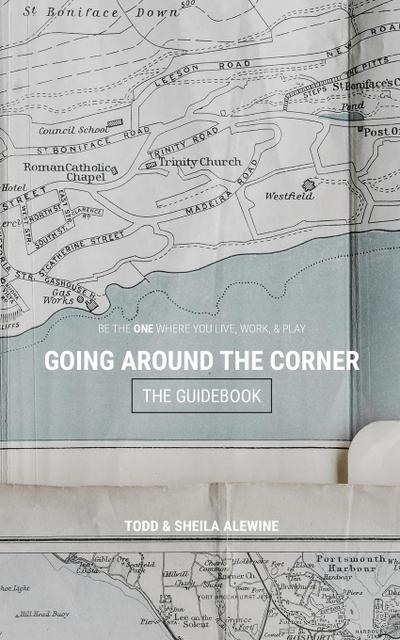 The Guidebook to Going Around The Corner