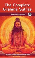 The Complete Brahma Sutras