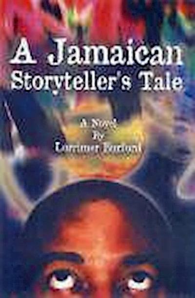 A Jamaican Storyteller’s Tale