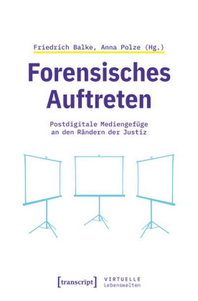 Forensisches Auftreten