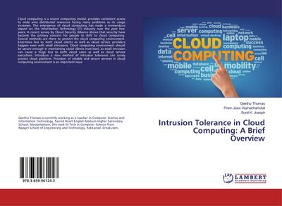 Intrusion Tolerance in Cloud Computing: A Brief Overview