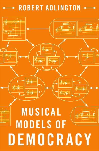 Musical Models of Democracy