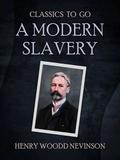 A Modern Slavery