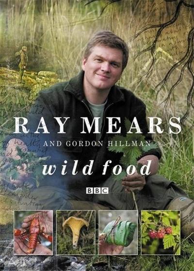 Wild Food - Ray Mears