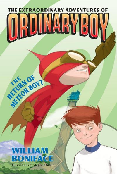 Extraordinary Adventures of Ordinary Boy, Book 2