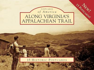 Along Virginia’s Appalachian Trail