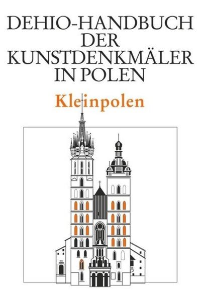 Dehio-Handbuch der Kunstdenkmäler in Polen Kleinpolen, 3 Teile