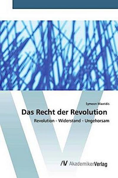 Das Recht der Revolution
