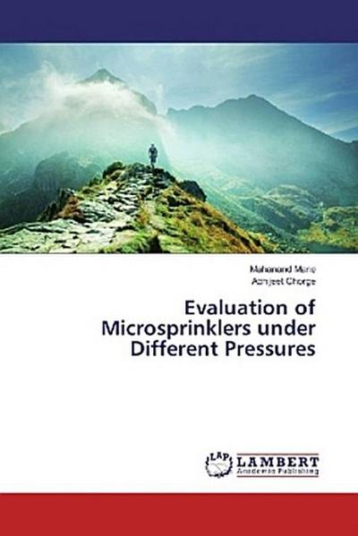 Evaluation of Microsprinklers under Different Pressures
