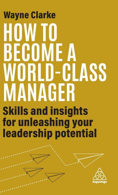 How to Become a World-Class Manager