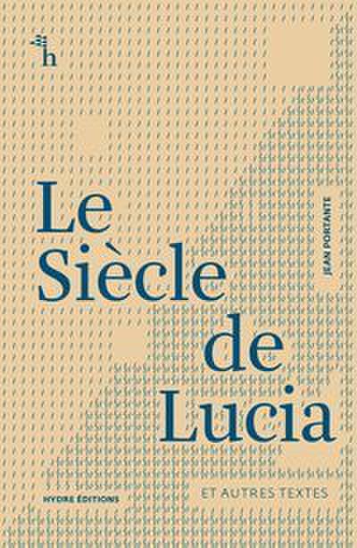 Le Siècle de Lucia
