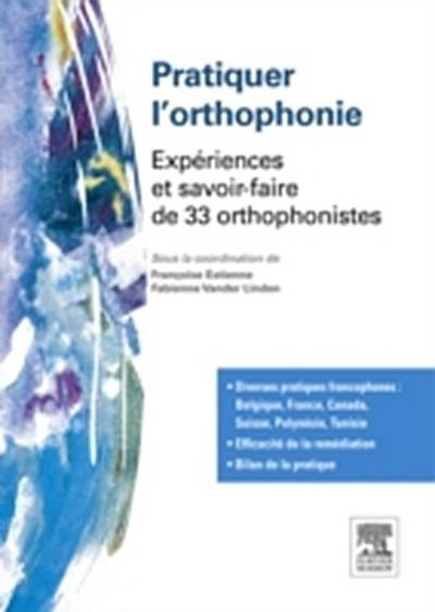 Pratiquer l’’orthophonie