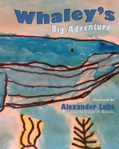 Whaley’s Big Adventure