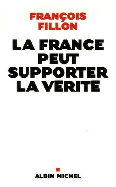 France Peut Supporter La Verite (La)