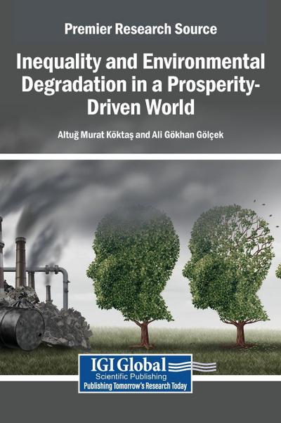 Inequality and Environmental Degradation in a Prosperity-Driven World
